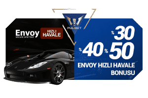 ENVOY HIZLI HAVALE BONUSU